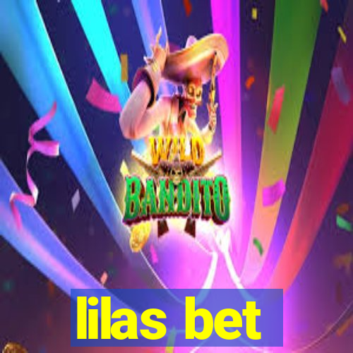 lilas bet